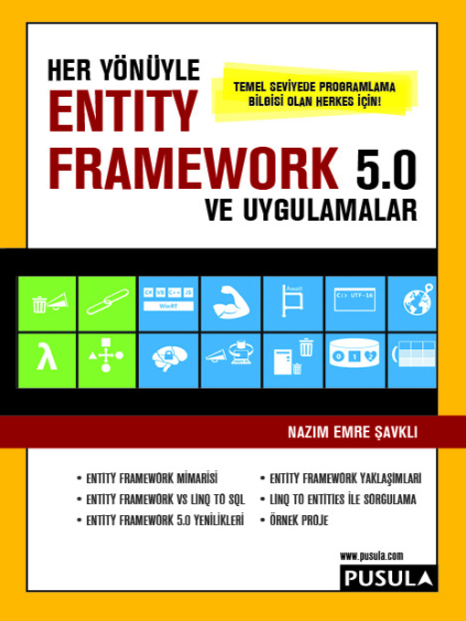 Title details for Entity Framework 5.0 ve Uygulamalar by Nazım Emre Şavklı - Available